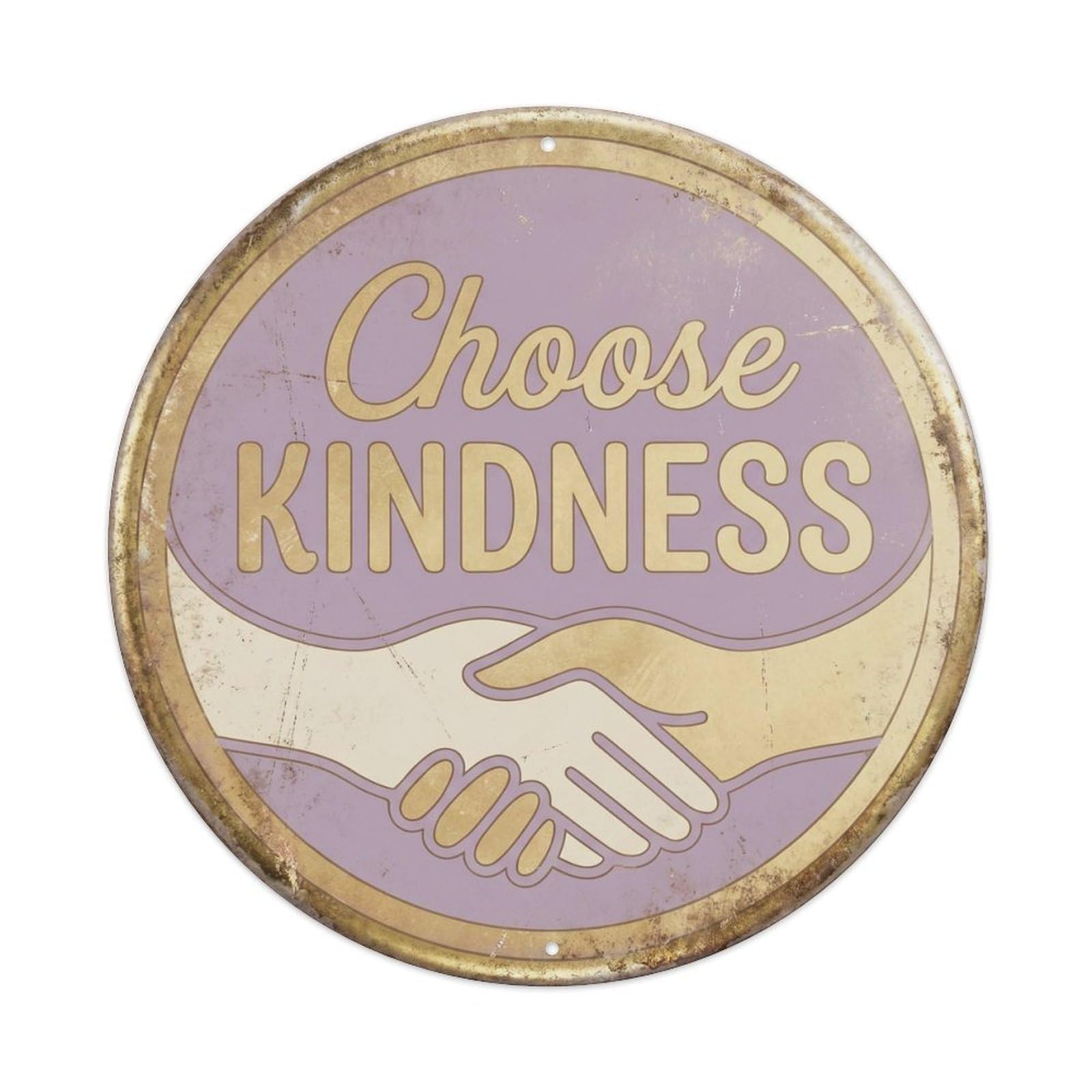 Cmhok Vintage Style Choose Kindness Nostalgic Indoor Ornament Retro Slogans Metal Tin Sign Plaque Wall Decor For Cafe, Club, Garden Round Metal Poster 8X8inch