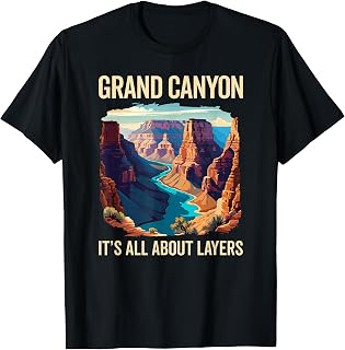 Funny Grand Canyon National Park, Geology and Rocks Lover T-Shirt