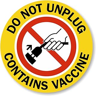 Do Not Unplug Contains Vaccine Yellow Sign Round Metal Tin Sign Safety and Warning Notice for Residential Commercial and Industrial Use 8x8 Inch