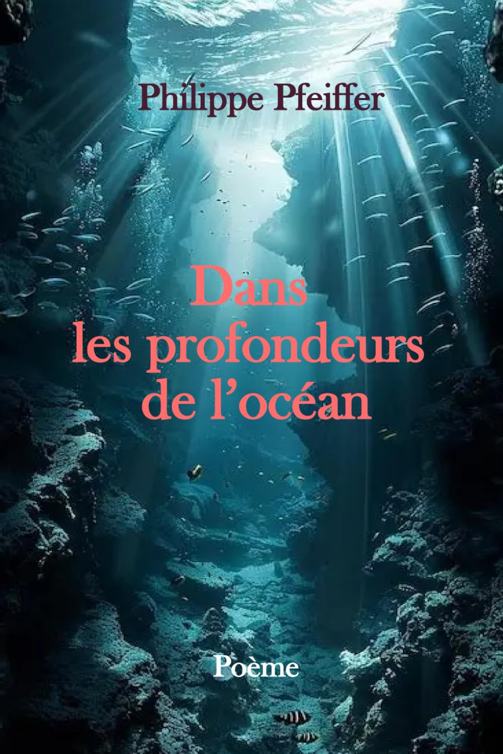 Dans les profondeurs de l'océan: Poème