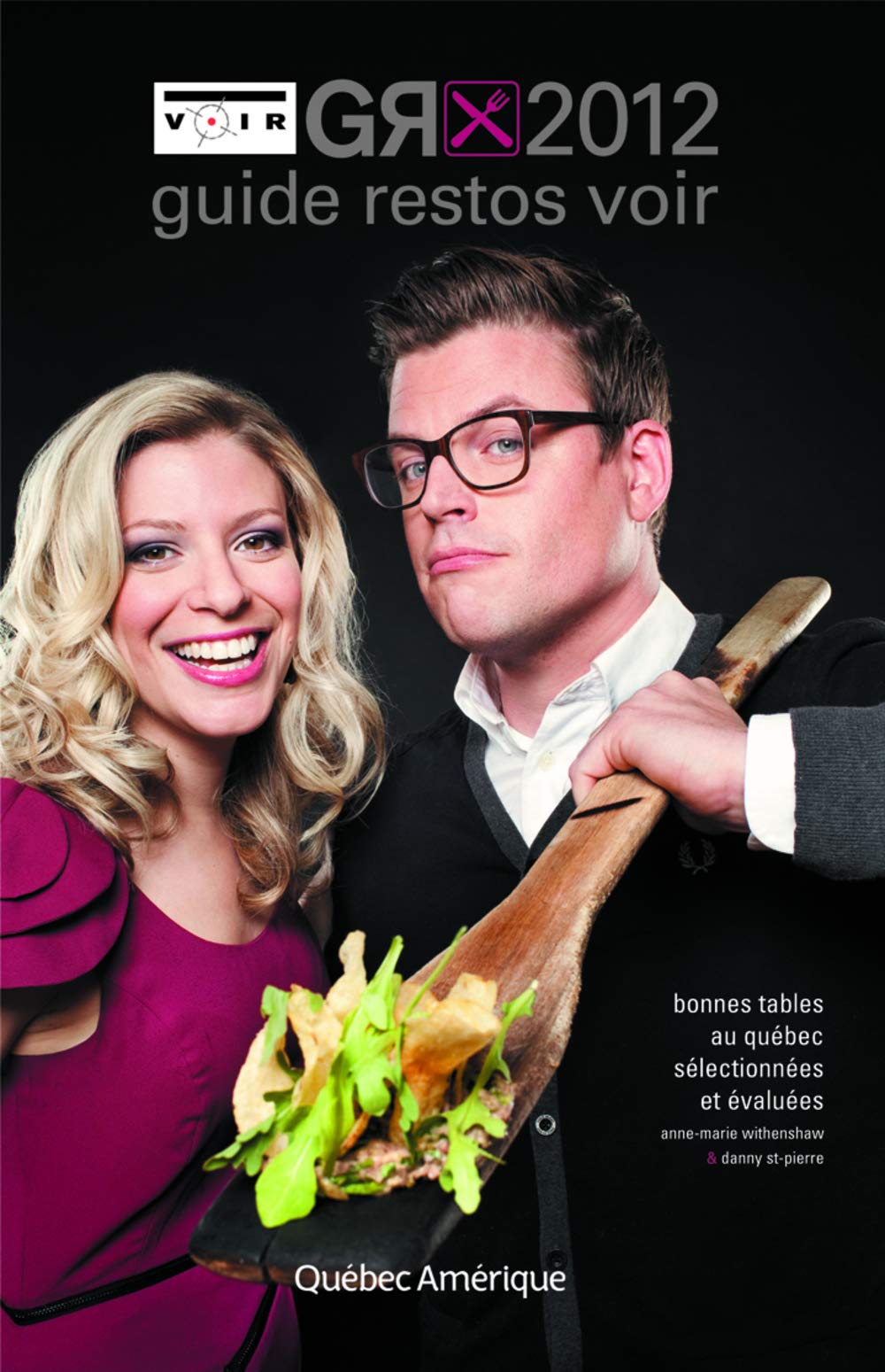 Guide Restos Voir (Le), 2012 Collectif