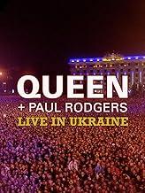 Queen + Paul Rodgers: Live in Ukraine