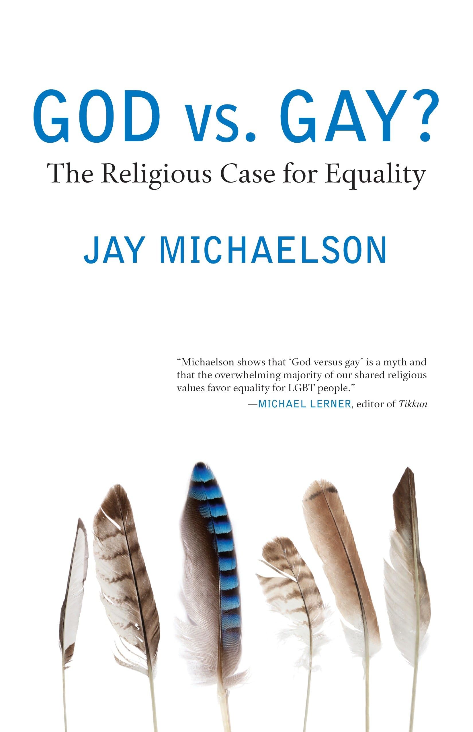 Theological Insight: God vs. Gay? – Making the Religious Case for LGBTQ+ Equality and Acceptance