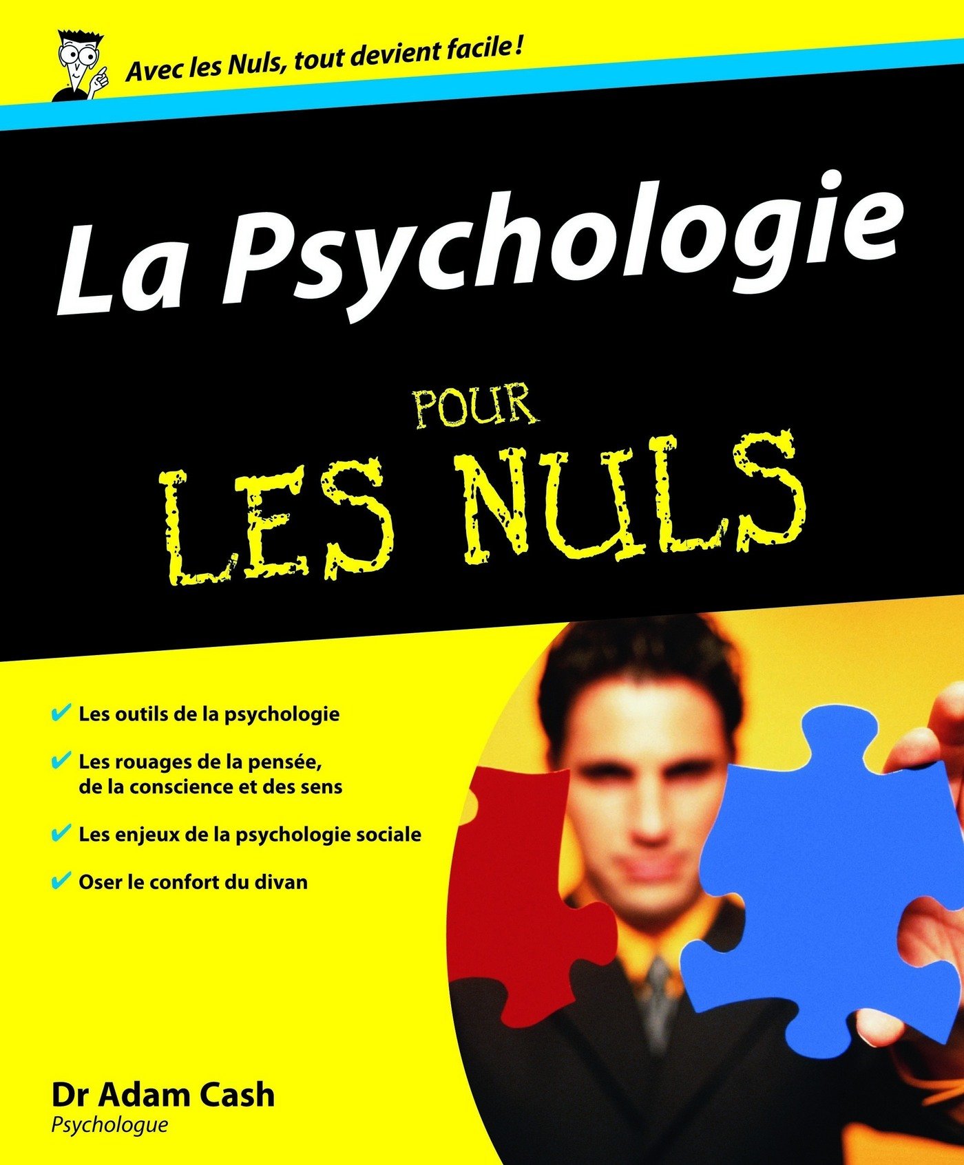 Psychologie Pour les Nuls (La) (French Edition)