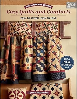 Kansas Troubles Quilters Cozy Quilts and Comforts: Easy to Stitch, Easy to Love