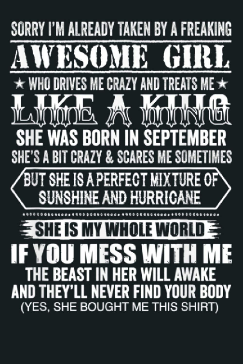 Mens Sorry I M Already Taken By A Freaking Awesome Girl September: Notebook Planner - 6x9 inch Daily Planner Journal, To Do List Notebook, Daily Organizer, 114 Pages