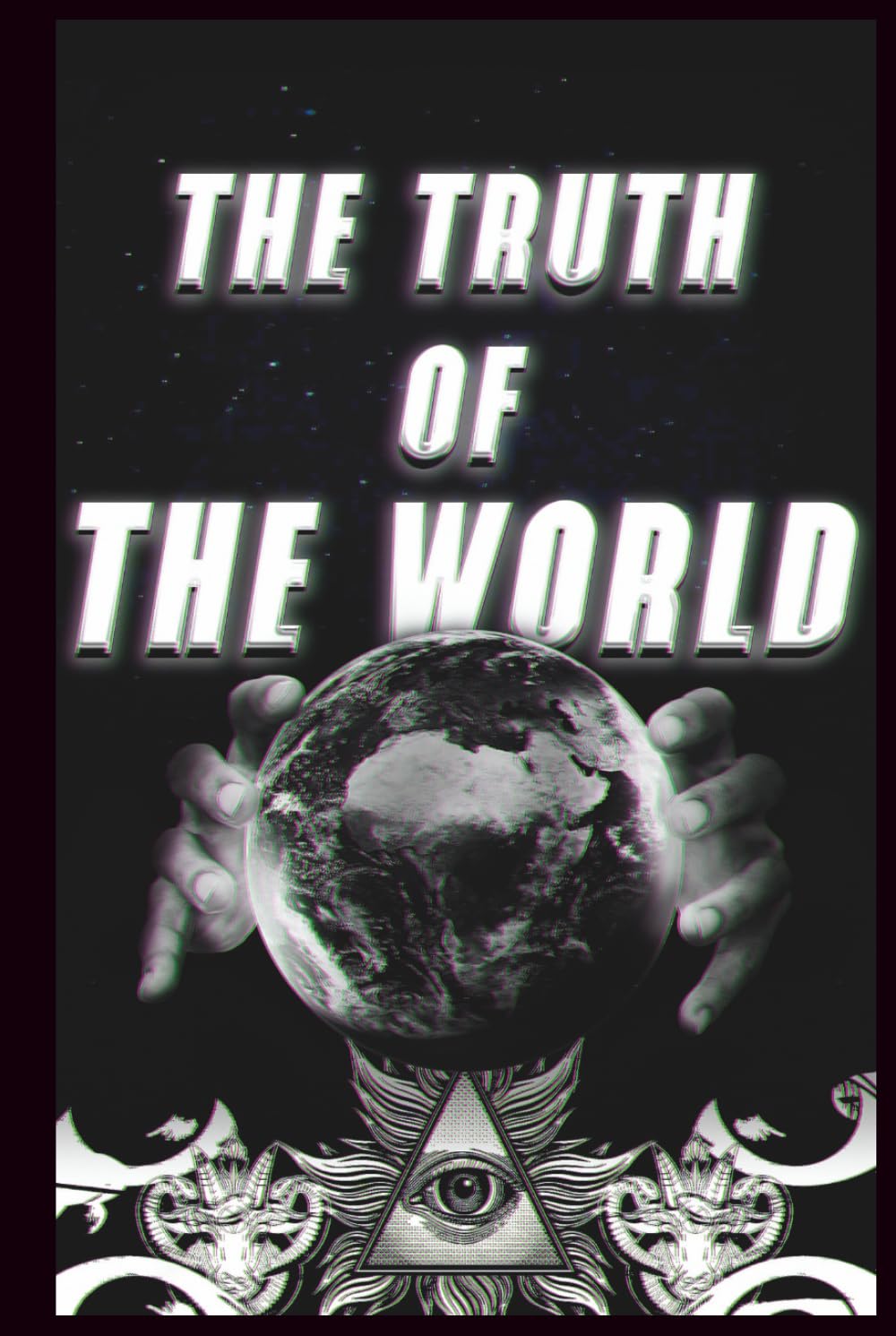 THE TRUTH OF THE WORLD: Heredia, Ignacio: 9798300904036: Books
