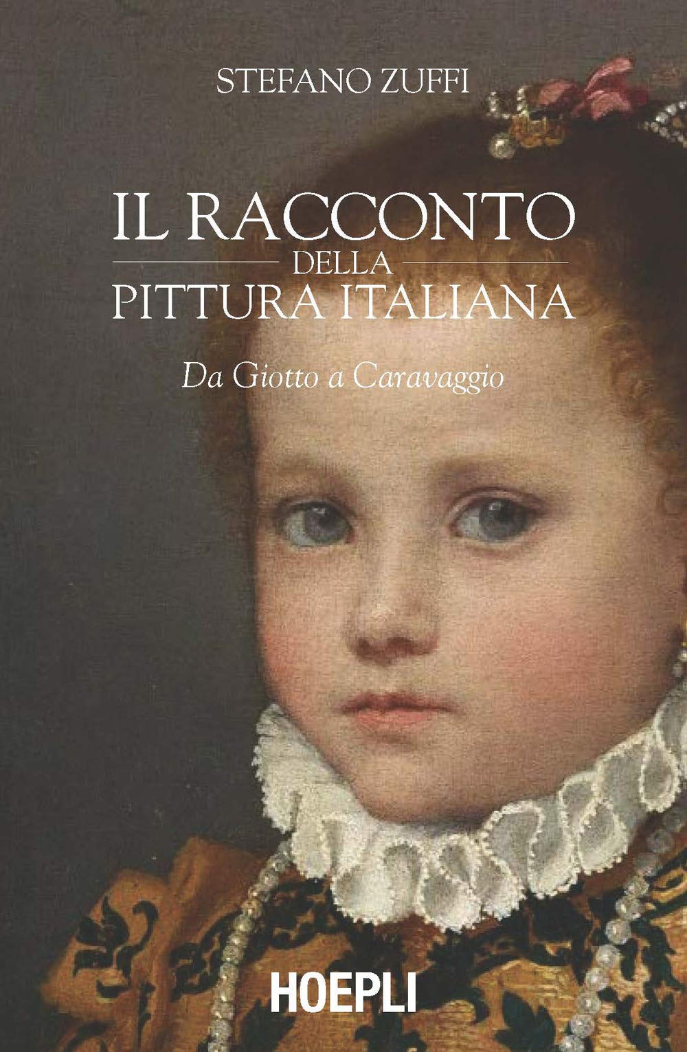 Histoire de la peinture italienne de Giotto à Caravage grand livre d'art historique