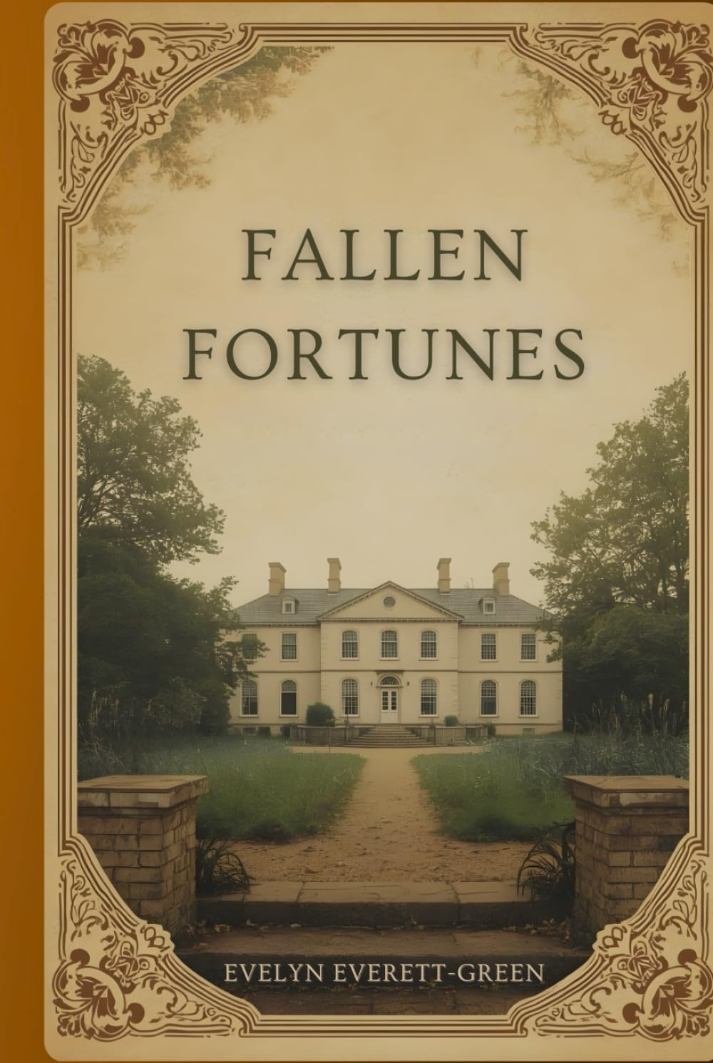 Fallen Fortunes: A Victorian Novel of Family, Change, and Social Transition