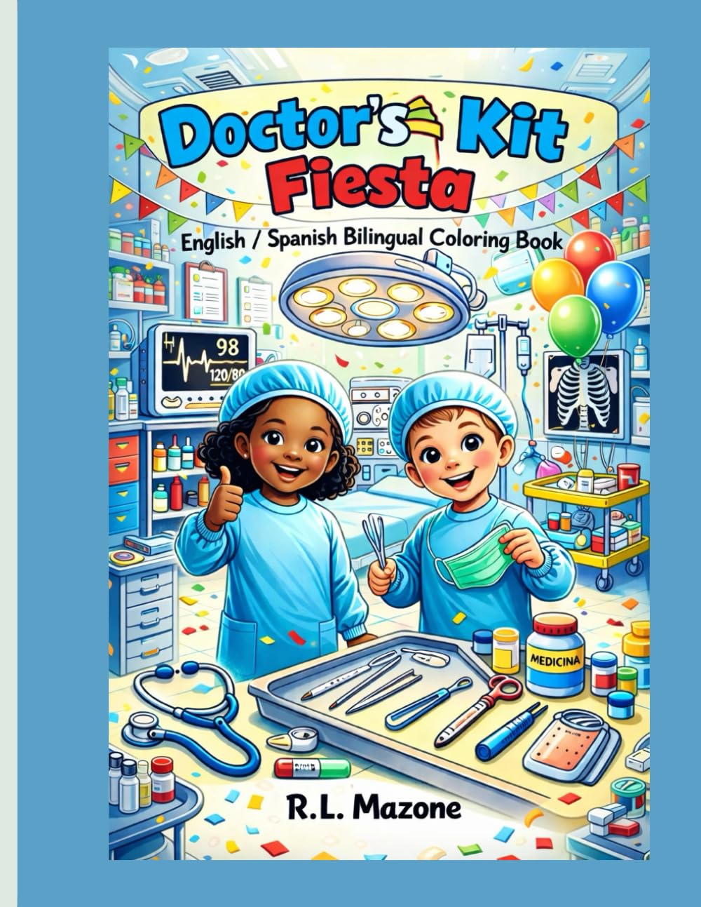Doctor's Kit Fiesta: English/Spanish Bilingual Coloring Book (Fiesta Bilingual Coloring Books)