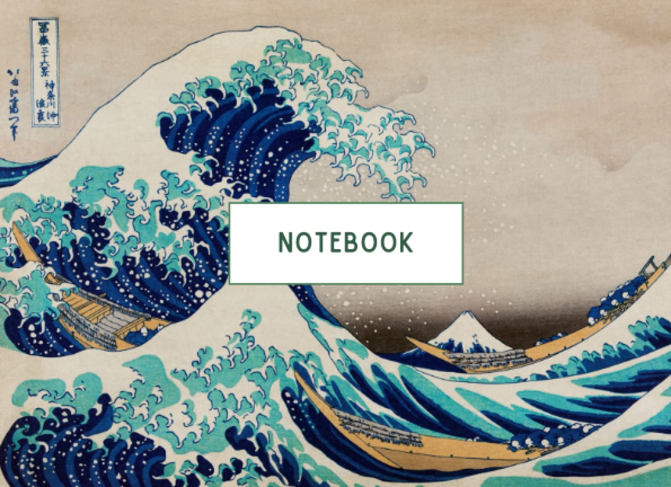 Notebook: A5 Lined Landscape Workbook | The Great Wave off Kanagawa by Katsushika Hokusai | Ideal for Home, Office or School | 120 Page