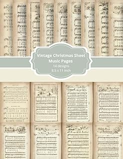 Vintage Christmas Sheet Music Scrapbook Paper: Decorative Pages for Junk Journaling, Scrapbooking, Collage, Paper Crafts & Decoupage Antique Holiday Music Printable Look