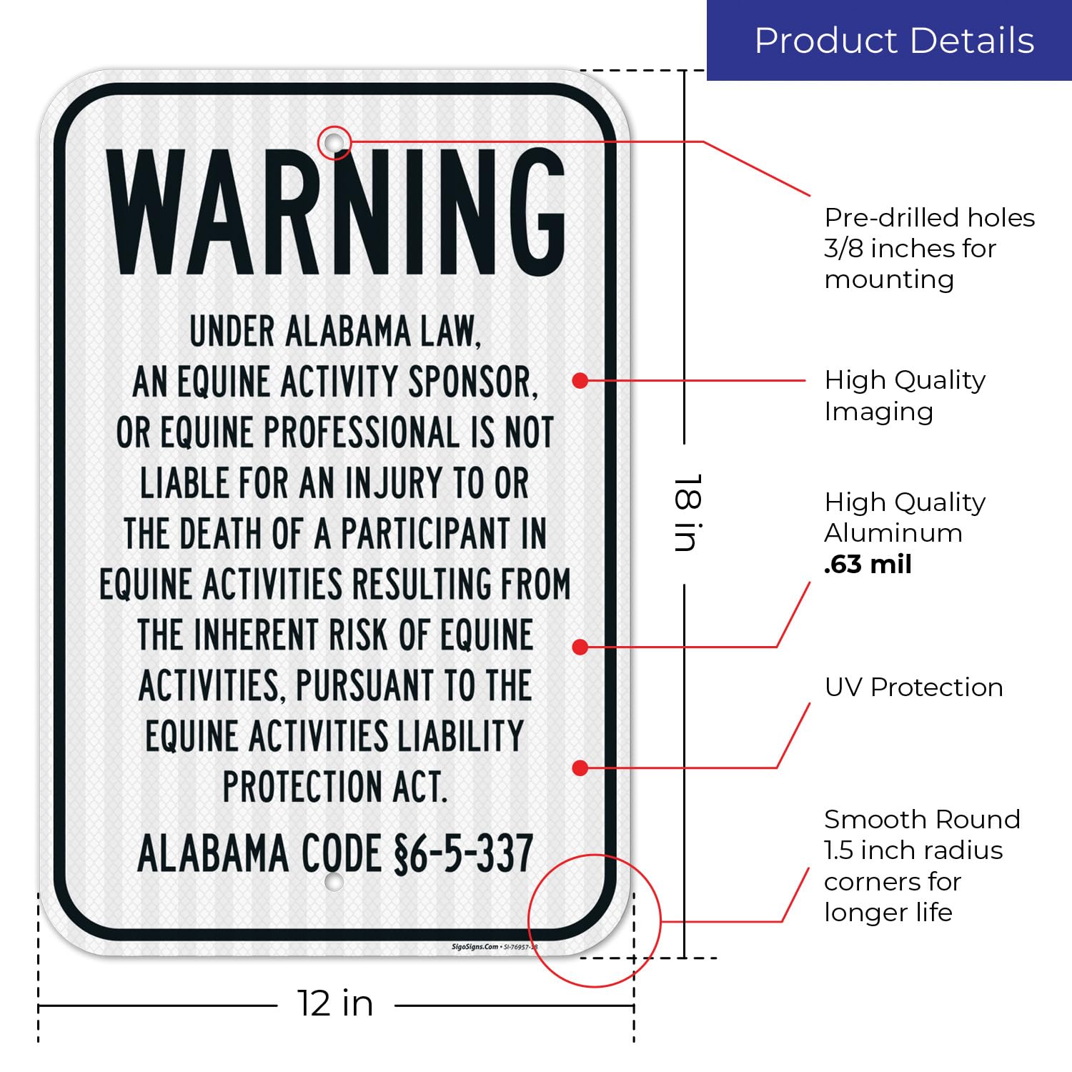 Warning Under Alabama Law an Equine Activity Sponsor is Not Liable for an Injury Sign, 12x18 Inches, 3M EGP Reflective .063 Aluminum, Fade Resistant, Made in USA
