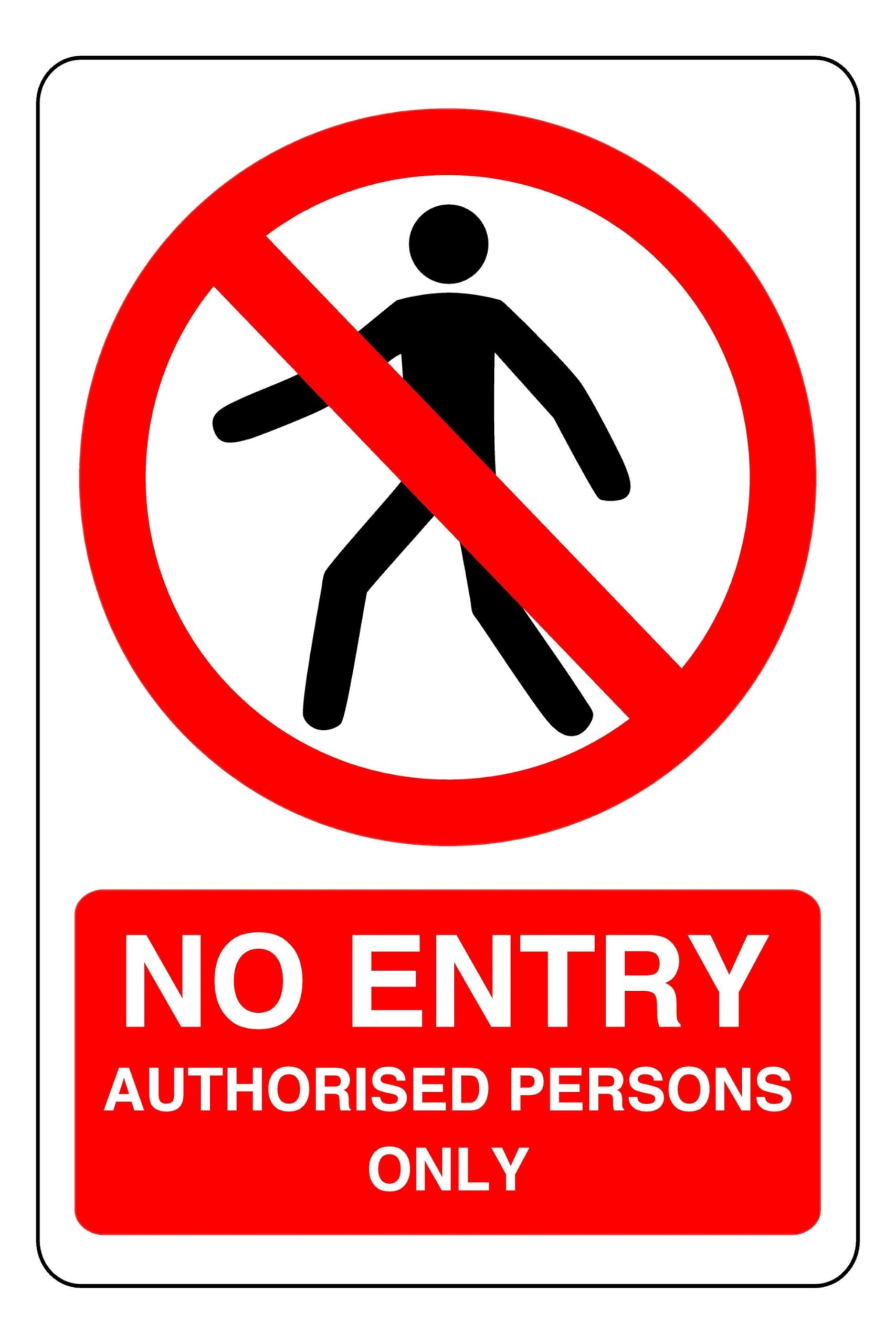 No Entry - safety sign - 3mm Aluminum Dibond for indoor/outdoor usage (200mm x 150mm) 5m Viewing Distance.