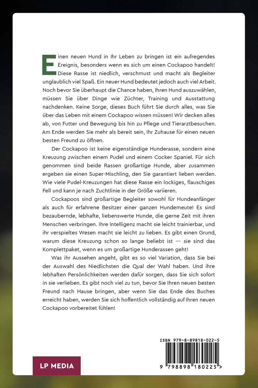 Der Umfassende Ratgeber Für Cockapoos: Von der Welpenzeit bis ins Alter - Training, Pflege und ein glückliches Zusammenleben