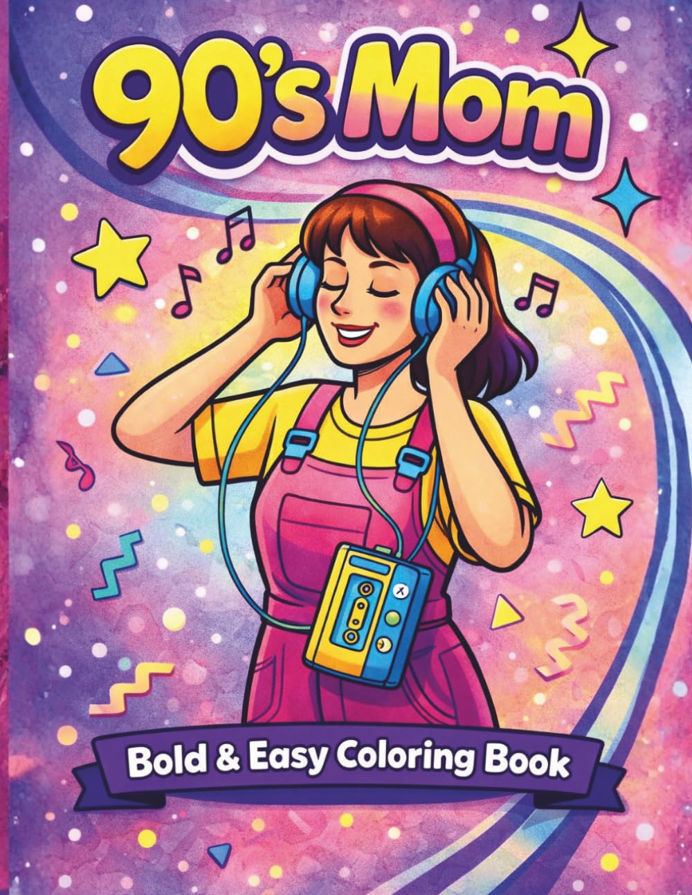 90s Mom Bold and Easy Coloring Book: Fun Nostalgic Scenes of 90s Motherhood for Relaxation and Creativity