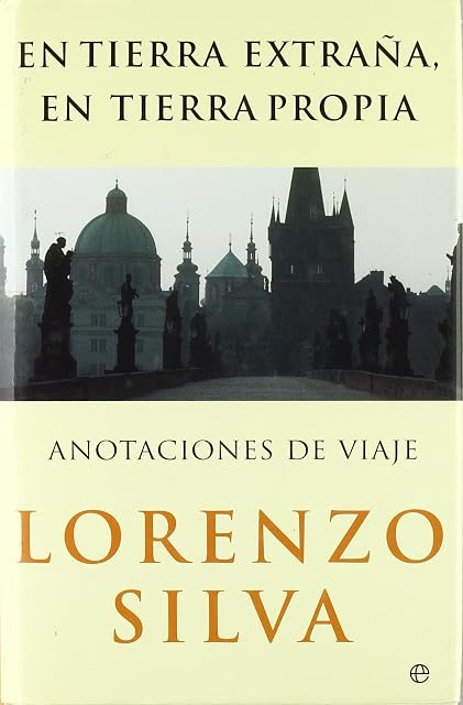 Portada de En Tierra Extraña en Tierra Propia: Apuntes de Viaje