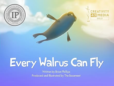 Every Walrus can Fly