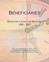 Beneficiaries: Webster's Timeline History, 1249 - 2007