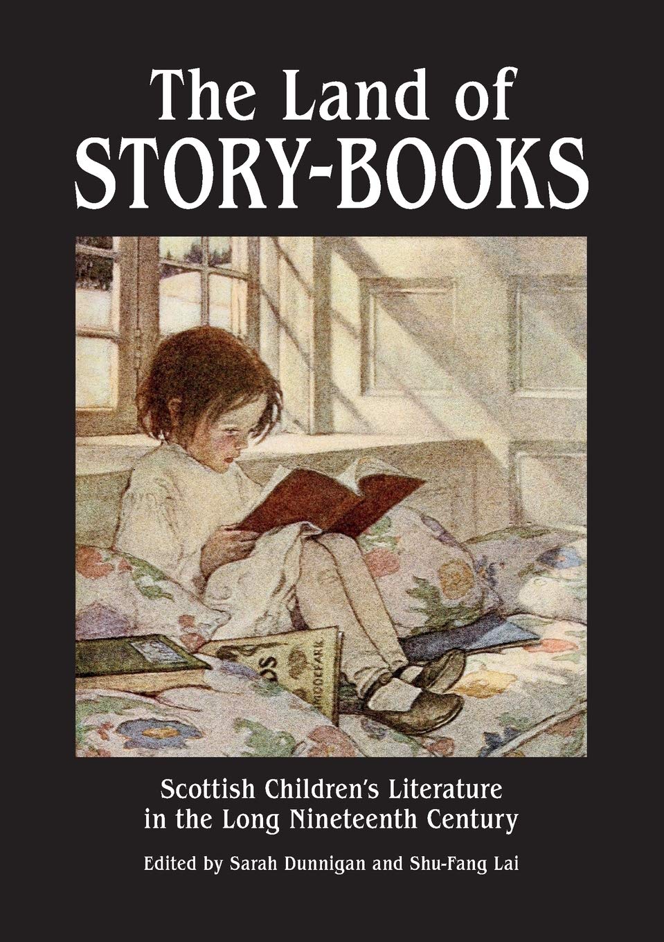 The Land of Story-Books: Scottish Children's Literature in the Long Nineteenth Century: 23 (ASLS Occasional Papers)