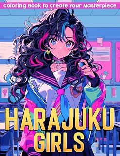 Harajuku Girls Coloring Book: Cute Streetwear Outfits Coloring Pages With Decora Fashion Icons Designs For Teens & Adults Anxiety Relieving