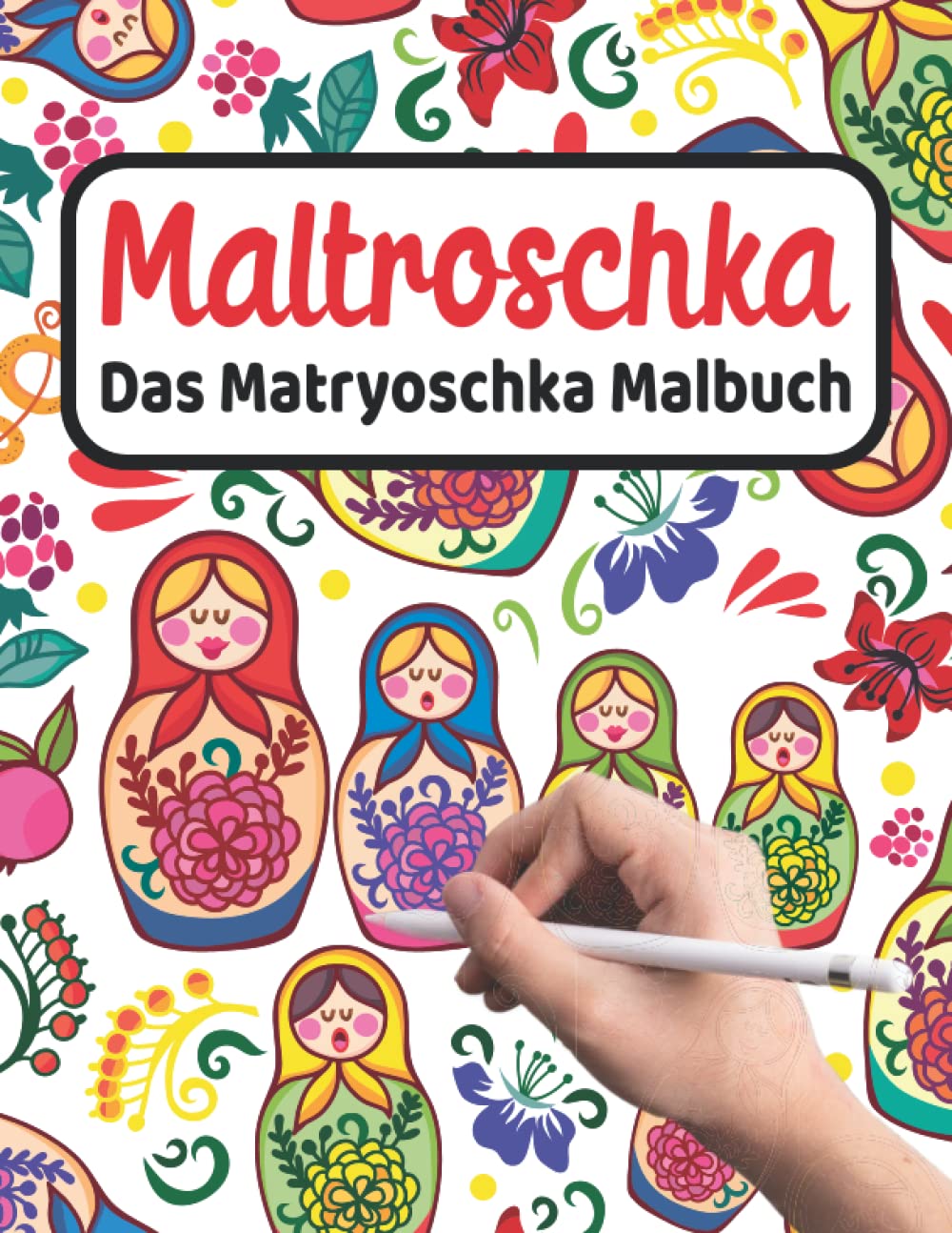 Cahier coloriage Matriochka pour des moments doux en famille