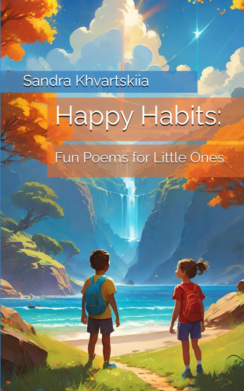 Happy Habits:: Fun Poems for Little Ones