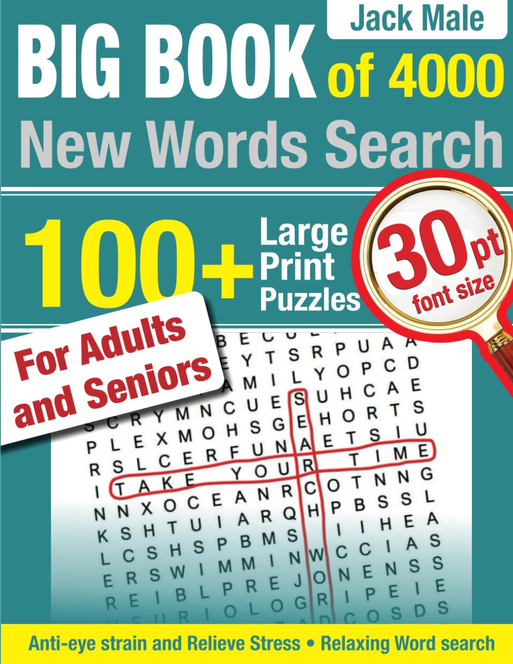 Big Book of 4000 New Words Search: 100+ Large Print Puzzles for Adults and Seniors. Anti-eye-strain, Relaxing, and Relieving Stress Word-Find by Jack Malе