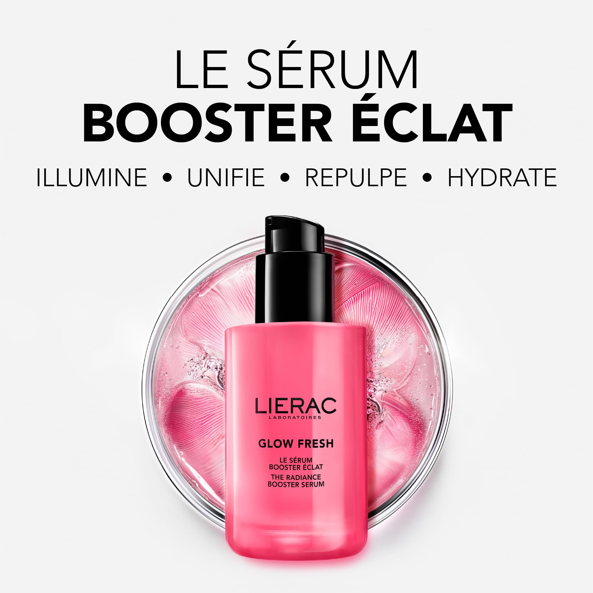 Lierac - Glow Fresh - Sérum Visage Booster Eclat - Sérum Anti-Tâches - Eclat immédiat, Unifie, Repulpe et Hydrate - Acides Hyaluroniques, Tulipe Antioxydante - Premiers Signes de l'âge