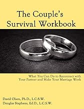 The Couple's Survival Workbook: What You Can Do To Reconnect With Your Partner and Make Your Marriage Work