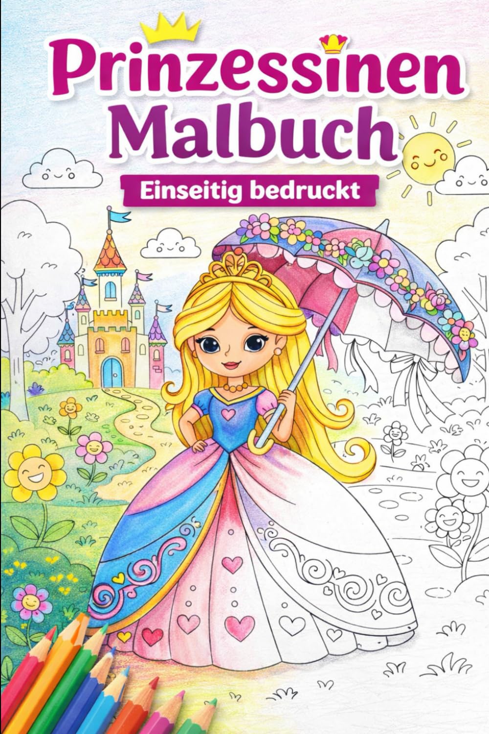 Prinzessinen Malbuch: Einseitig bedruckt