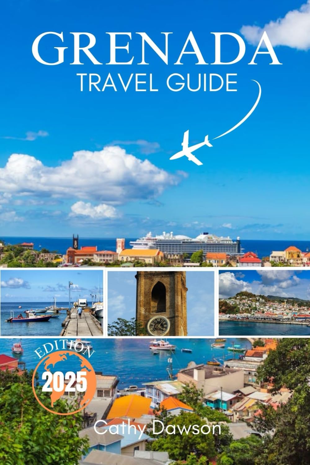 Grenada Travel Guide 2025 (WanderMore Travel Guides)