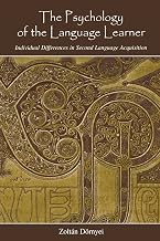 The Psychology of the Language Learner (Second Language Acquisition Research Series)