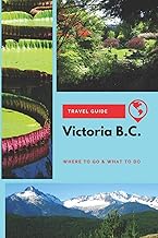 Victoria BC Travel Guide Where Lahore, Karachi - Pakistan