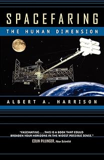 Spacefaring: The Human Dimension