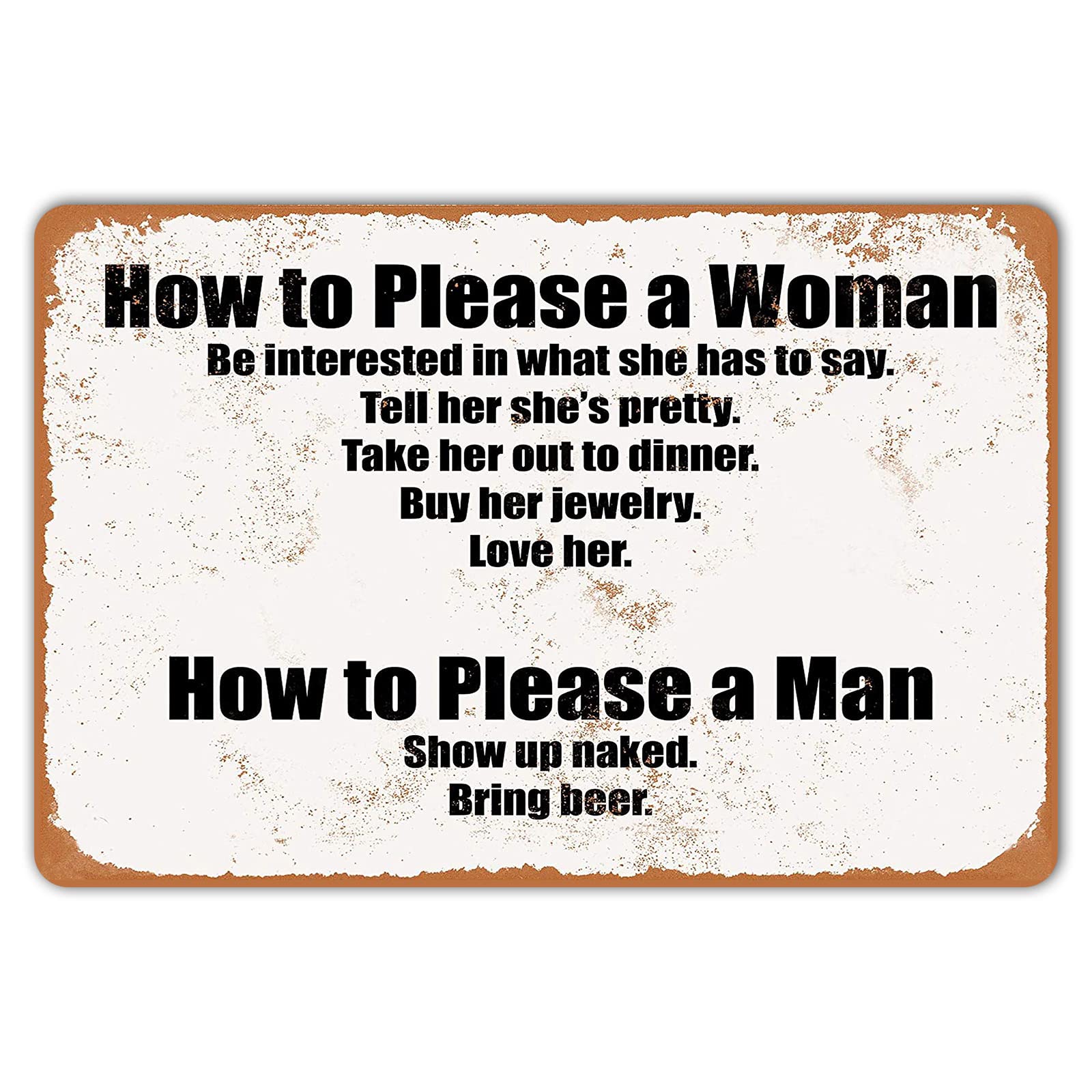 KENSILO Funny Letter Metal Signs How to Please a Woman and a Man Sign, Decorative Drinking Stickers Street Man Cave Vintage Wall Decor 8x12 Inch