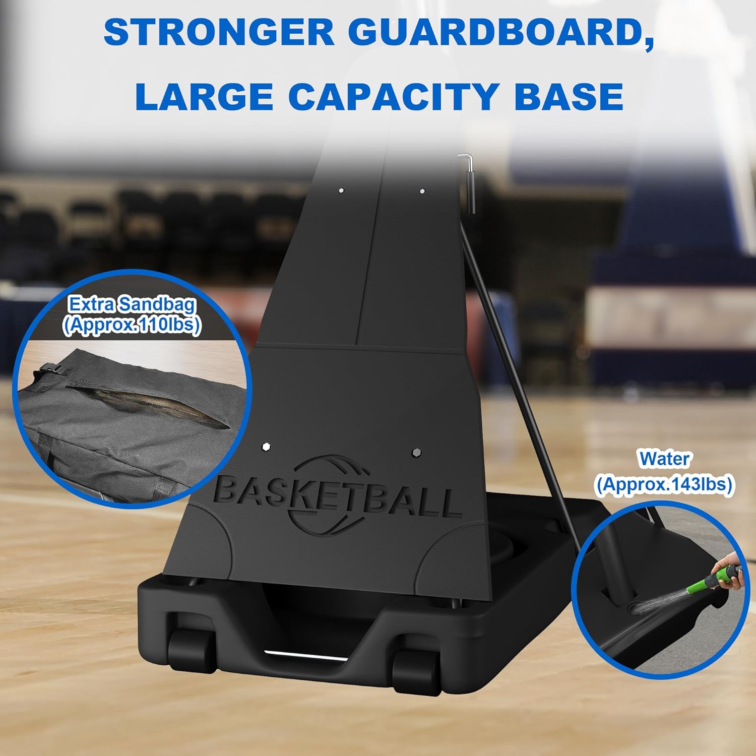 Diagram illustrating the large capacity base with options for filling with water (approx. 143 lbs) and an extra sandbag (approx. 110 lbs) for stability.