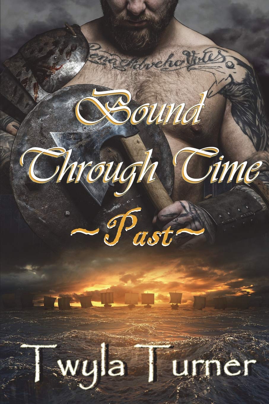 Bound Through Time: Past: 1 (A Viking Brothers Novel)