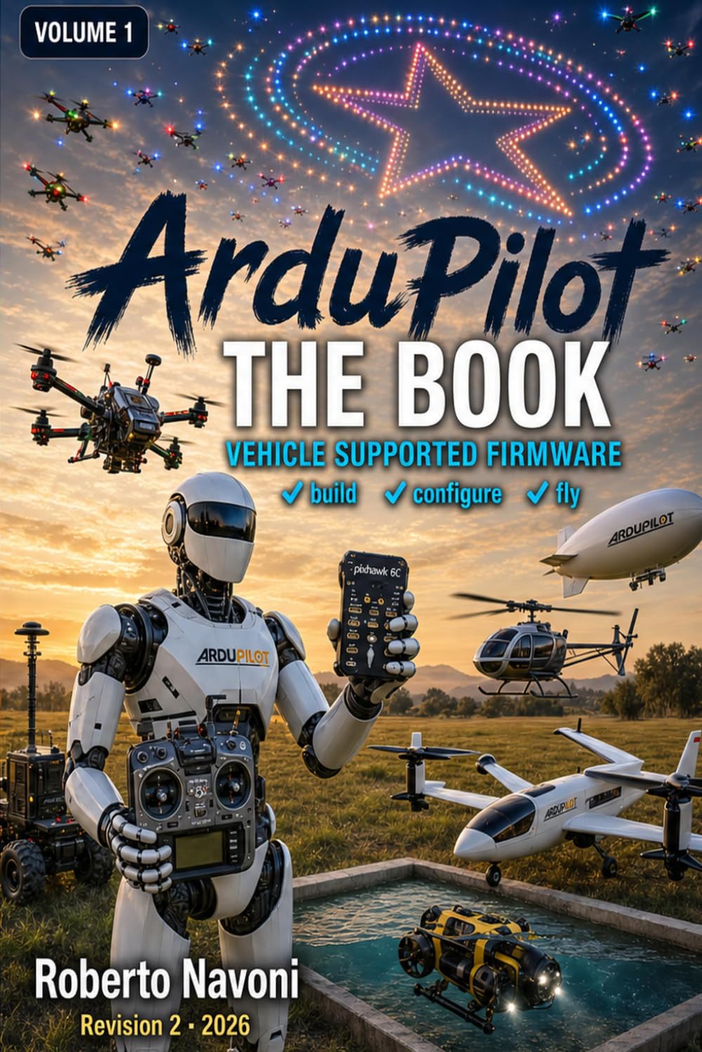 The Ardupilot Book: The final guide 2026