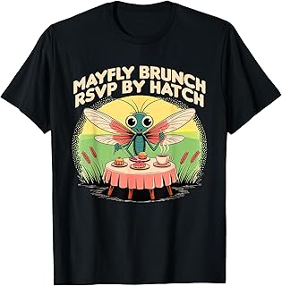 Mayfly Brunch RSVP by Hatch T-Shirt