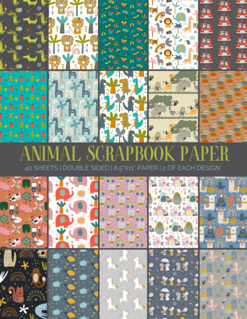 Animals Scrapbook Paper: Scrapbooking Supplies for Arts and Crafts