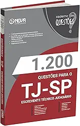 Livro 1.200 Questões Gabaritadas TJ-SP - Escrevente Técnico Judiciário