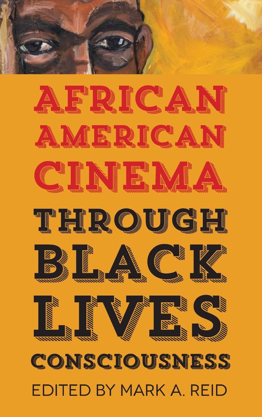 Cinéma afro-américain Black Lives Consciousness comprendre les luttes écran