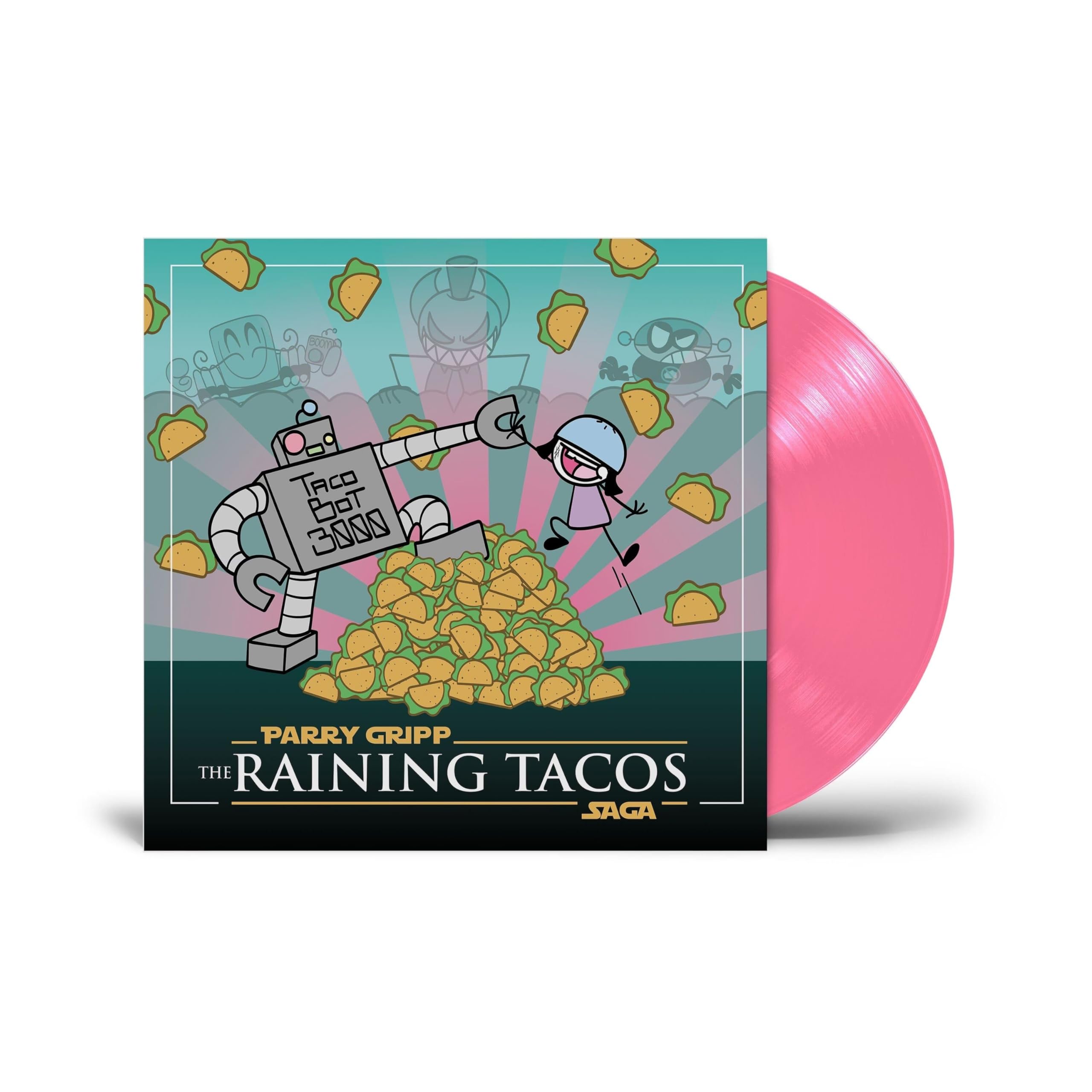 The Raining Tacos Saga