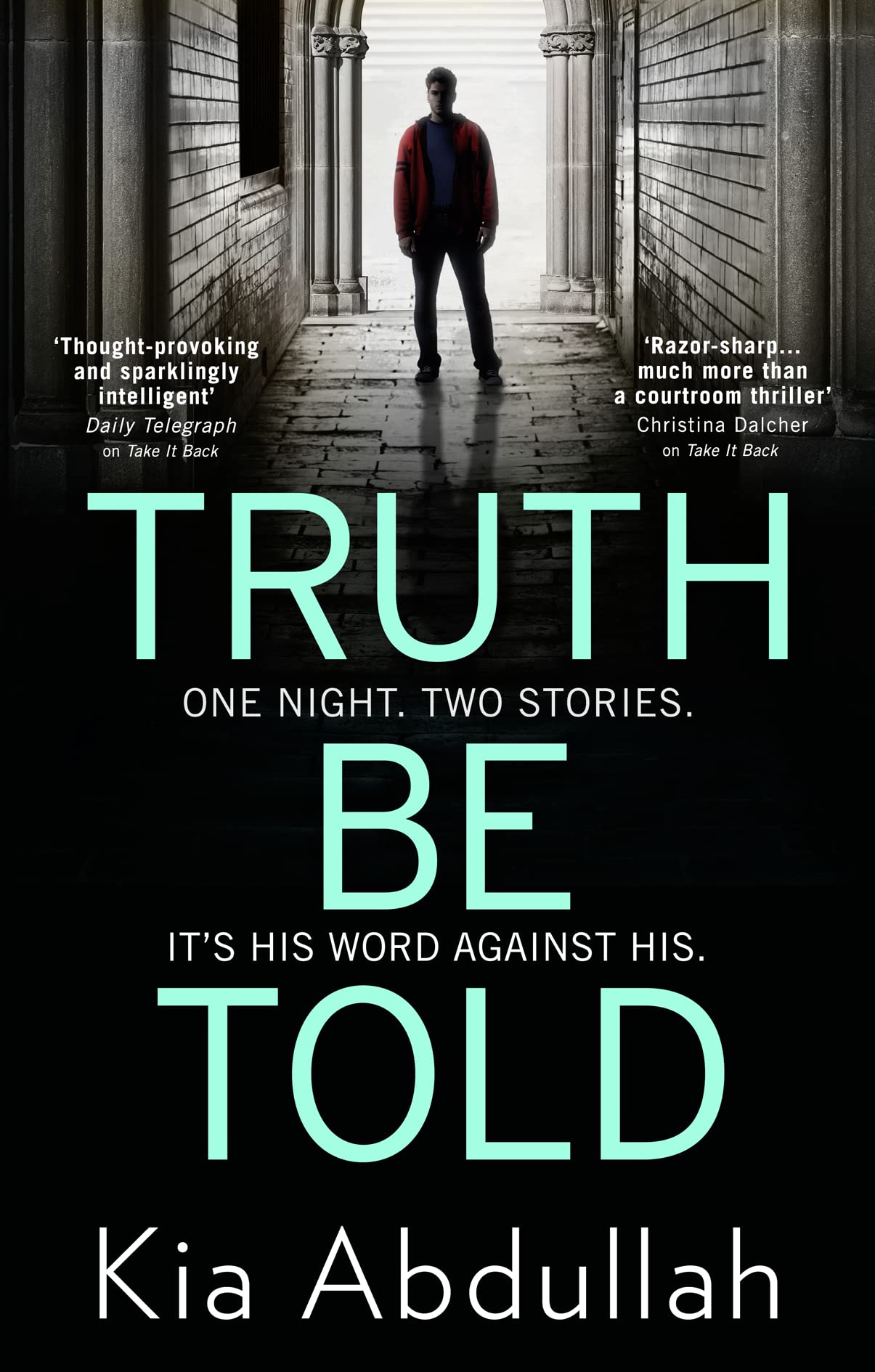 Buy Truth Be Told: the most suspenseful, gritty and nail-biting crime legal thriller of 2020 — BookShops.in