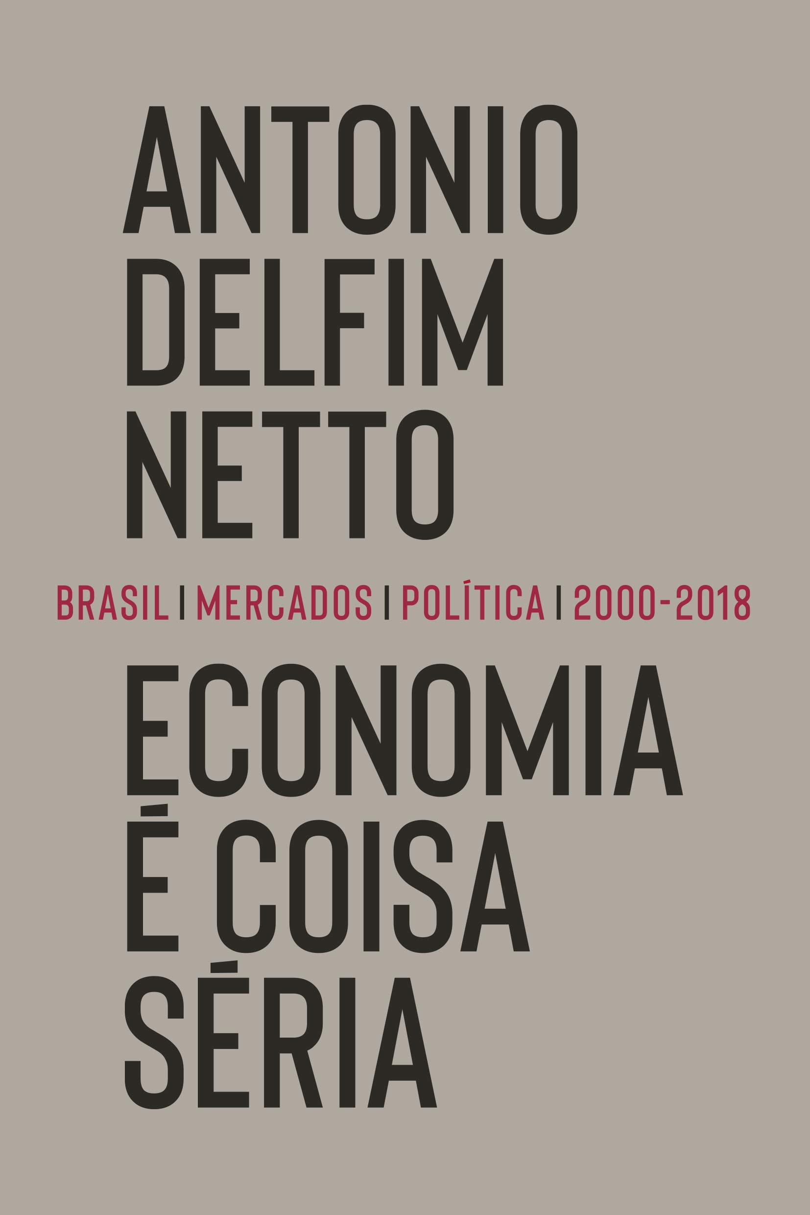 Portfolio Economia é coisa séria: Brasil, mercados, política (2000-2018)