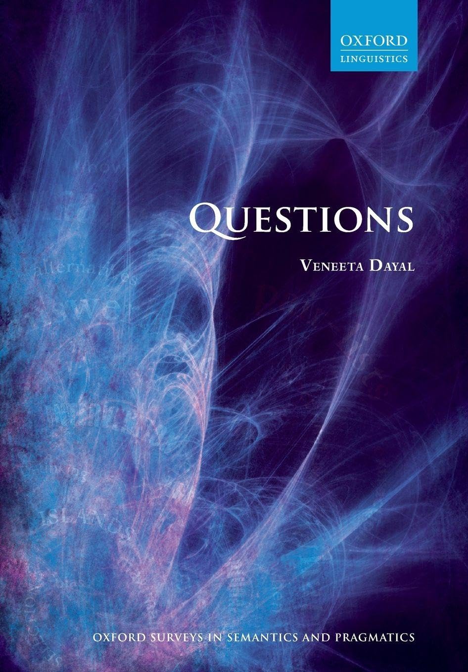 Questions (Oxford Surveys in Semantics and Pragmatics): 4