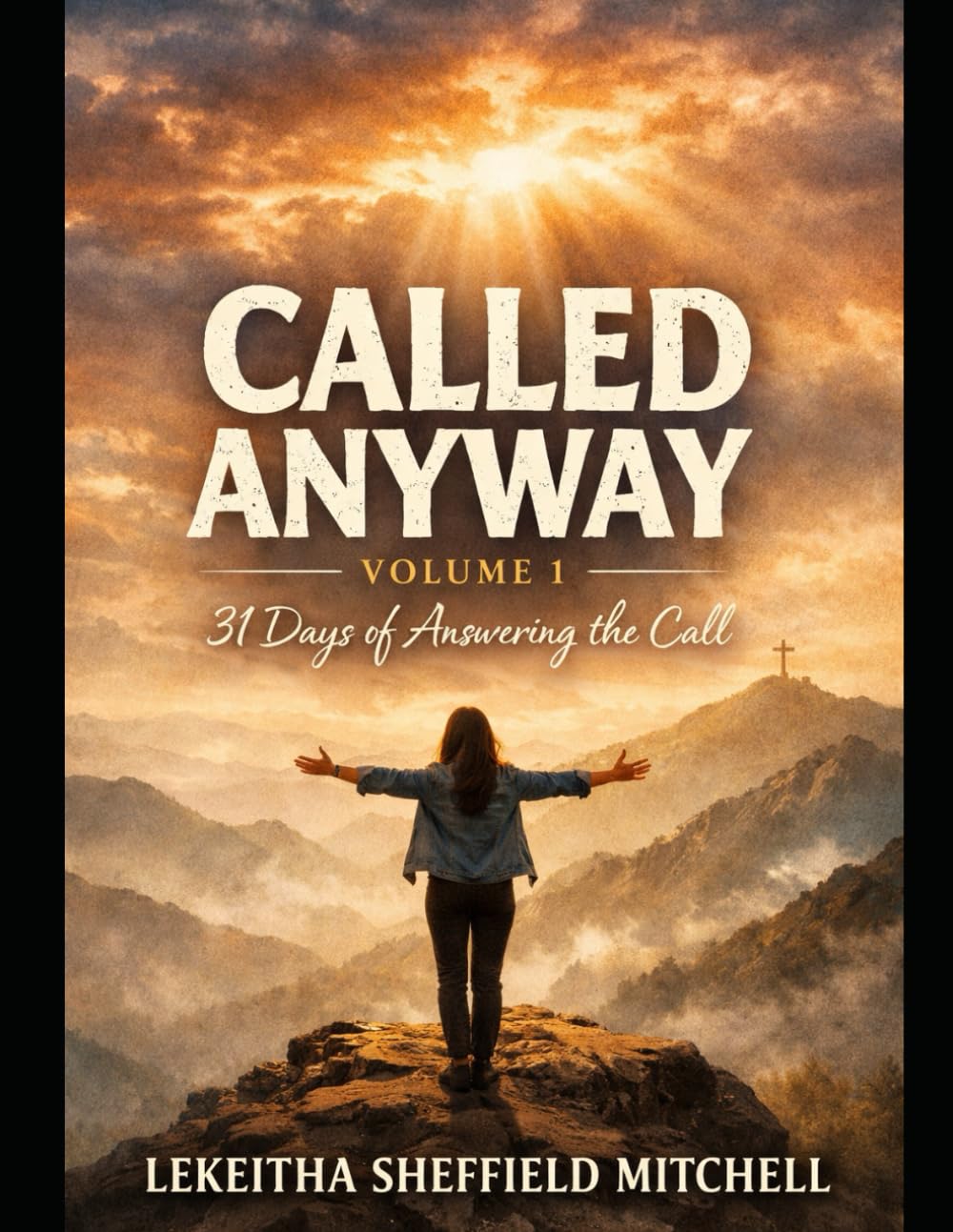 Called Anyway: Saying Yes When You Don’t Feel Ready