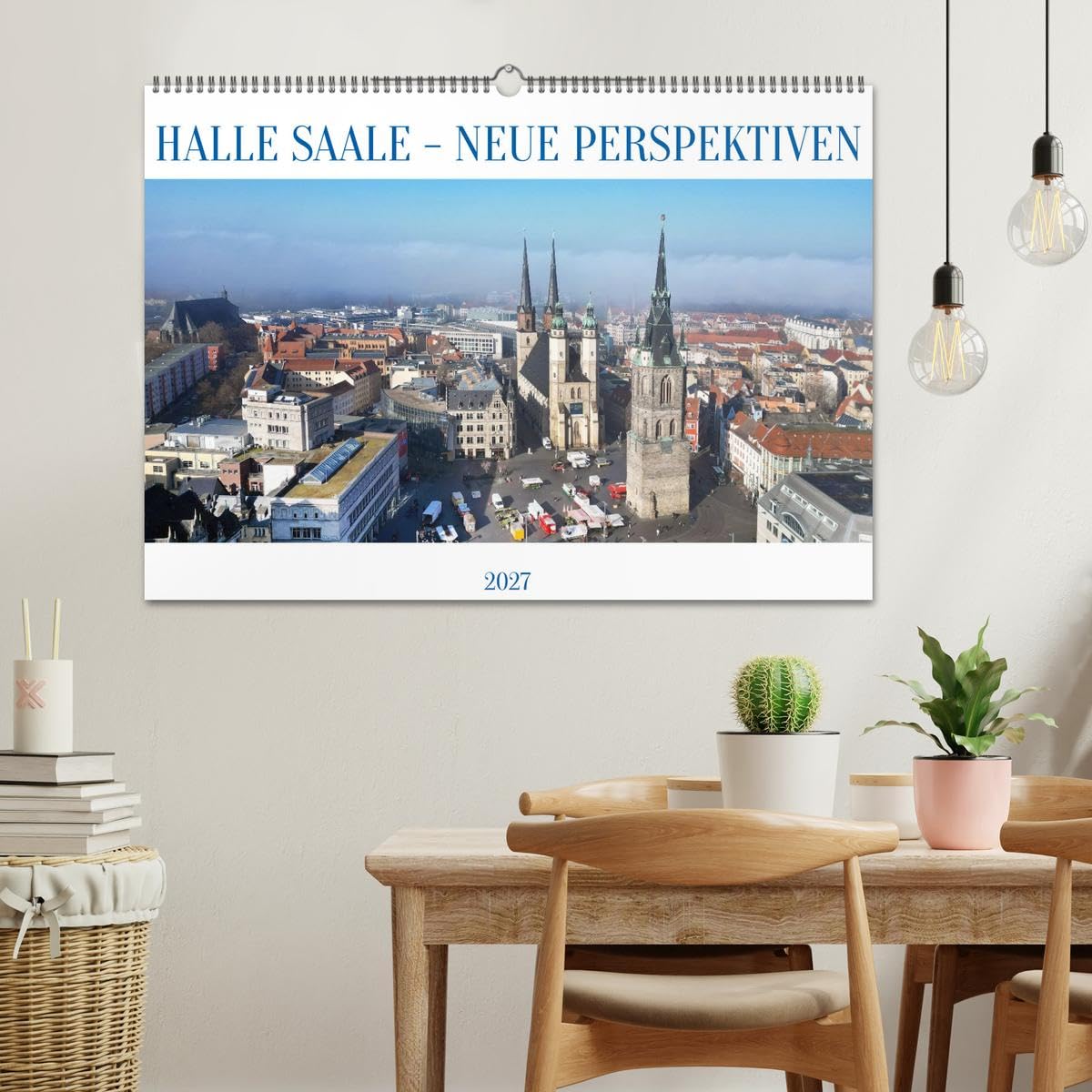 CALVENDO · HALLE SAALE - NEUE PERSPEKTIVEN (Kalender 2027) | DIN A2 Querformat · Wandkalender · Halle aus der Sicht einer Drohne neu entdeckt