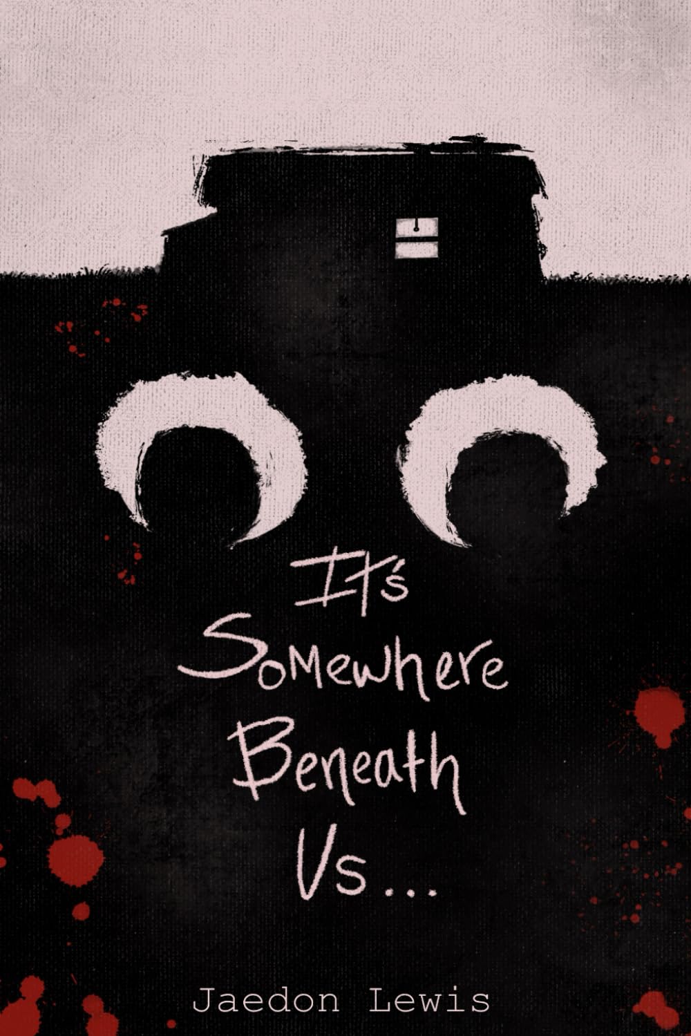 It's Somewhere Beneath Us
